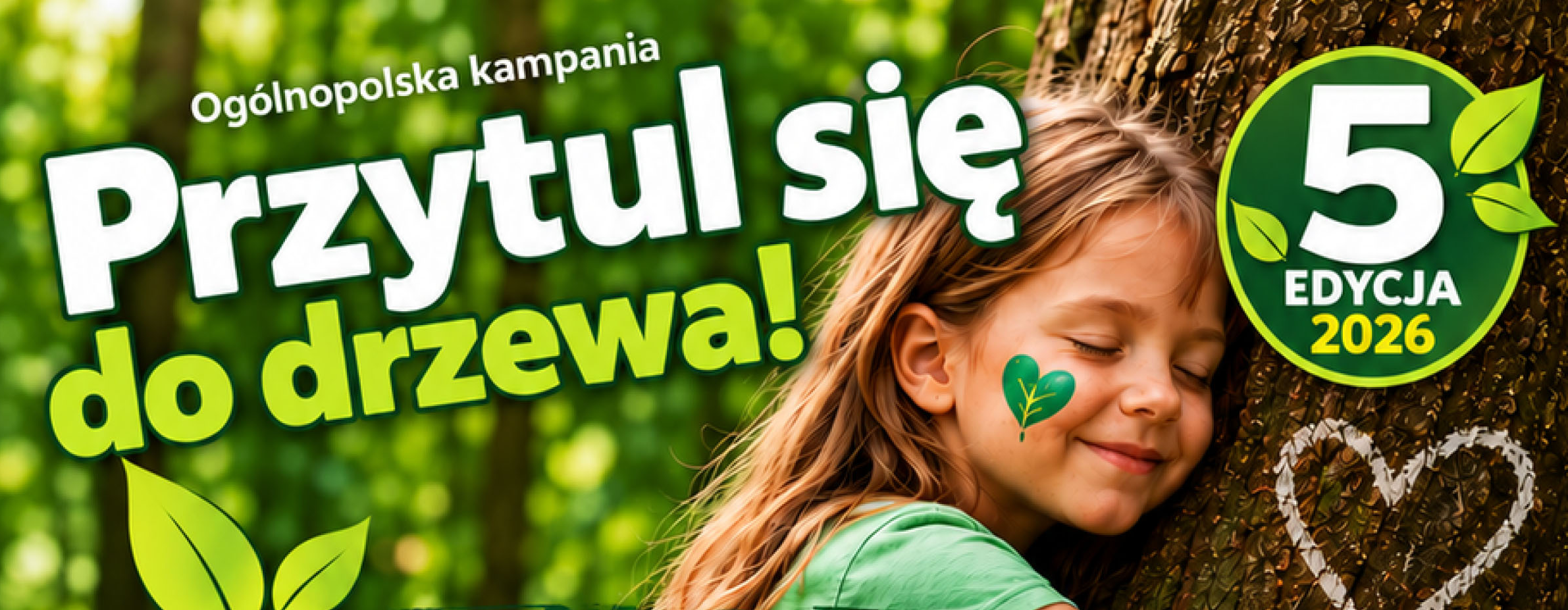 🌳💚 FINAŁ AKCJI „PRZYTUL SIĘ DO DRZEWA” 2026! 💚🌳